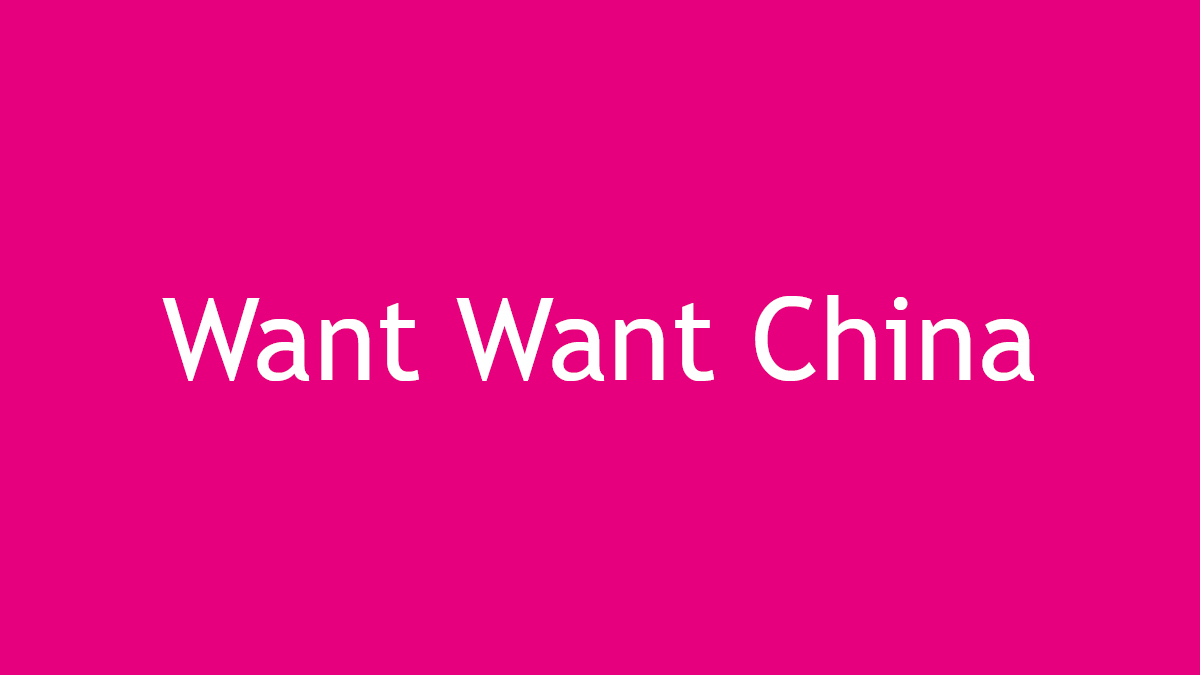 Want Want China